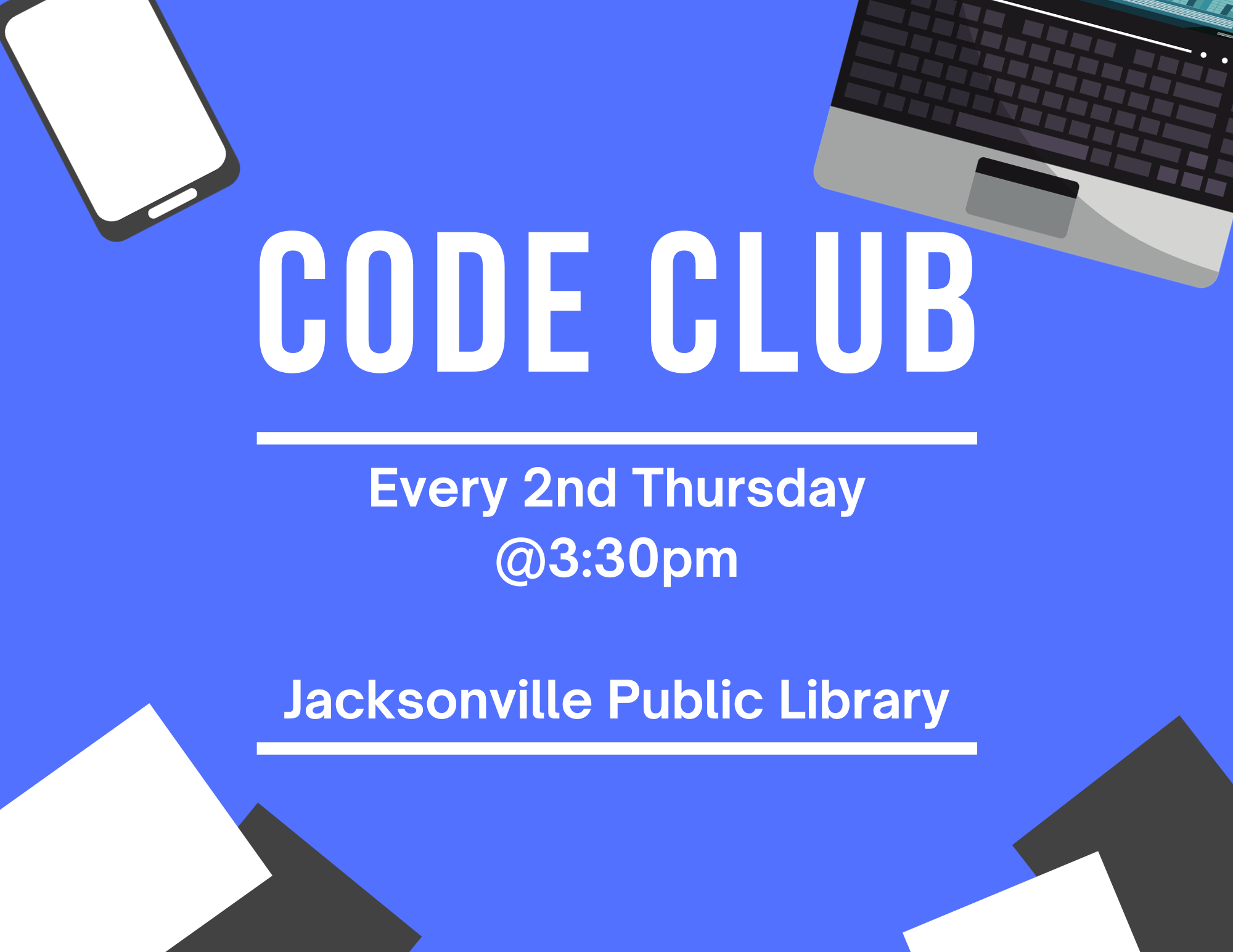 Come by every 2nd Thursday of the month to learn all about the wonders of coding your own video games, websites, and more! Ages 10+.